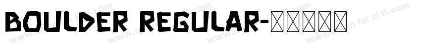 Boulder Regular字体转换